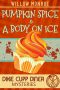 [Dixie Cupp Diner Mystery 01] • Pumpkin Spice & a Body on Ice